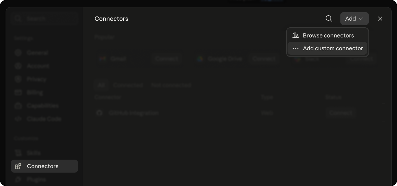 Connectors in Claude settings, the Add menu showing Add custom connector